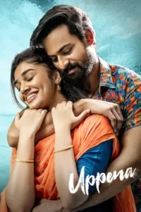 Uppena (2021) Dual Audio [Hindi ORG. + Telugu] Full Movie WEB-DL