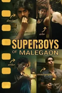 Superboys of Malegaon (2025) WEB-DL {Hindi DD5.1} Full Movie 480p | 720p | 1080p