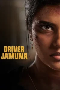 Driver Jamuna (2022) Dual Audio [Hindi ORG. + Tamil] Movie WEB-DL 480p | 720p | 1080p