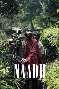 Naadu (2023) Dual Audio [Hindi ORG. 5.1 + Tamil] WEB-DL