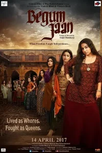 Begum Jaan (2017) Hindi Movie 480p | 720p | 1080p