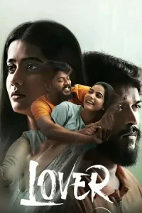 Lover (2024) Dual Audio [Hindi + Tamil] WEB-DL 480p | 720p | 1080p