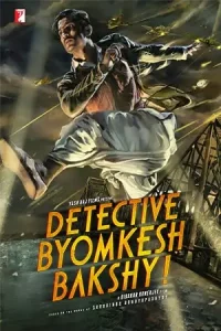 Detective Byomkesh Bakshy (2017) Hindi Full Movie 480p | 720p