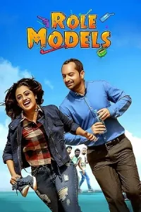 Role Models (2017) UNCUT Dual Audio [Hindi ORG. + Malayalam] Blu-Ray 480p | 720p | 1080p