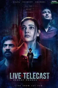 Live Telecast (2021) Season 1 [Hindi + Multi Audio] Web Series 480p | 720p | 1080p