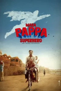 Mara Pappa Superhero (2024) Gujarati Full Movie WEB-DL