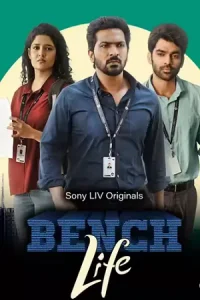 Bench Life (2024) Season 1 Complete WEB Series 480p 720p & 1080p