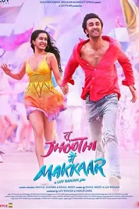 Tu Jhoothi Main Makkaar (2023) Hindi Full Movie NF WEB-DL 480p | 720p | 1080p
