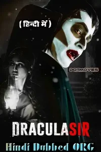 Dracula Sir (2020) WEB-DL Hindi Dubbed (ORG) Full Movie 480p | 720p | 1080p